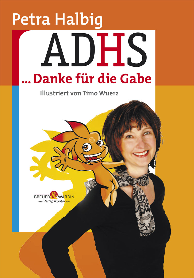 ADHS Danke für die Gabe – Buch von Petra Halbig